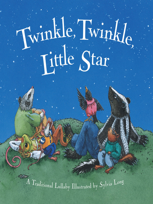 Sylvia Long创作的Twinkle, Twinkle Little Star作品的详细信息 - 可供借阅
